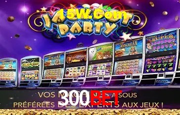300Bet Brasília - Bonus Features